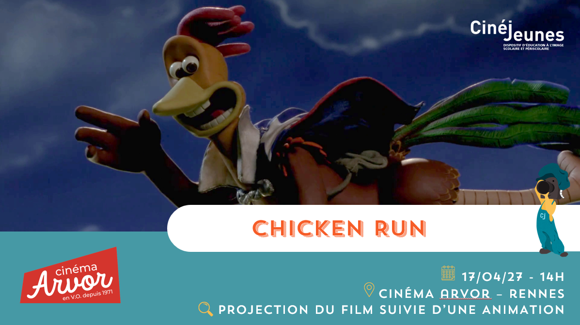 CHICKEN RUN ARVOR